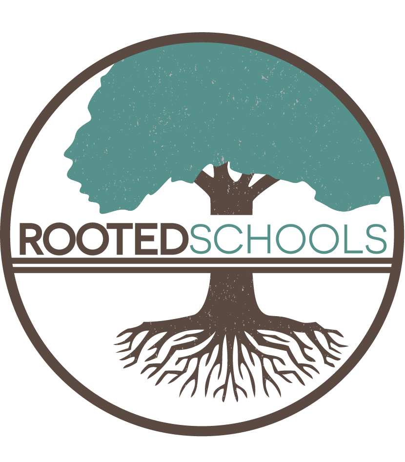 Rooted Schools